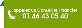 appelez un Conseiller Financier 01 46 43 05 40